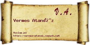 Vermes Atanáz névjegykártya